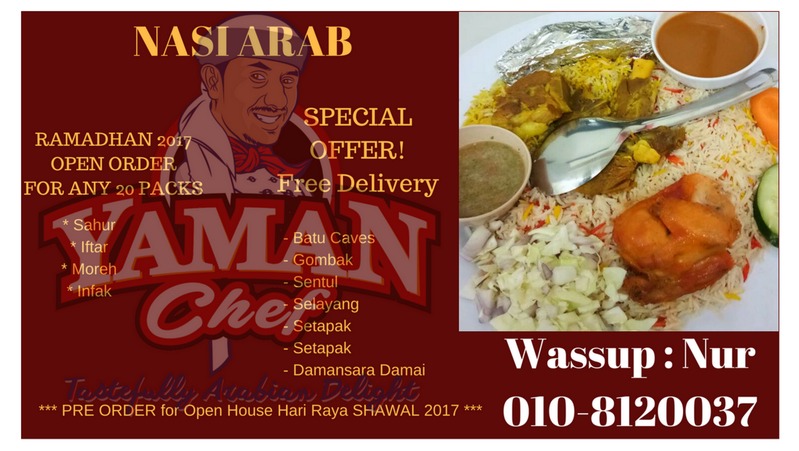 NASI ARAB DELIVERY- OPEN ORDER FOR RAMADHAN 2017